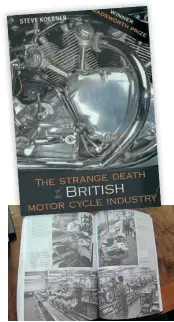  ??  ?? THE STRANGE DEATH t 8RlTlSH
MOTOR CYCLE INDUSTRY