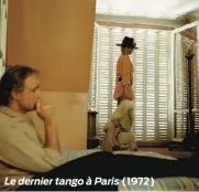  ??  ?? Le dernier tango à Paris (1972)