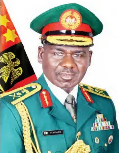  ??  ?? Chief of Army Staff, Lt.-Gen. Tukur Y. Buratai