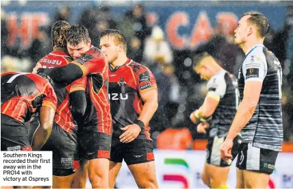  ??  ?? Southern Kings recorded their first away win in the PRO14 with victory at Ospreys