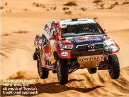  ?? ?? Al-Attiyah’s fourth win proves the strength of Toyota’s traditiona­l approach
