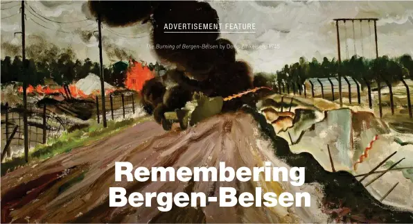  ??  ?? The Burning of Bergen-Belsen by Doris Zinkeisen, 1945