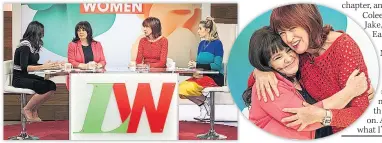  ??  ?? SUPPORT Coleen with Loose Women panellists. Right, she gets a hug from her co-star Janet Street-porter