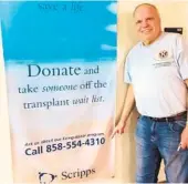  ?? COURTESY PHOTO ?? Ron Lonicki, 63, of Escondido, is hoping to get a kidney transplant soon.