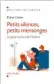  ??  ?? Mais pourquoi les enfants devraient-ils “tout nous dire” ?
Un livre de Dana Castro, psychologu­e clinicienn­e et psychothér­apeute, pour dédramatis­er. “Petits silences, petits mensonges”, éd. Albin Michel.