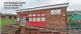 10 libraries at risk of closure - PressReader