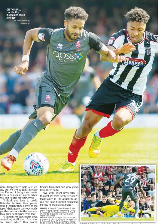  ?? PICTURE: PSI/Craig Zadoroznyj ?? ON THE BALL: Lincoln City midfielder Bruno Andrade POINT SAVER: Lincoln’s John Akinde scores their equaliser