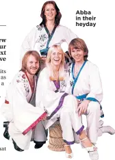  ??  ?? Abba in their heyday