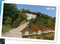  ??  ?? ( BELOW) THE ENTRYWAY TO THE HOUSE IS HIDDEN FROM THE ROAD AND IS SURROUNDED BY STONES, CREATING A PALM SPRINGS- ESQUE ROCK GARDEN. BEFORE