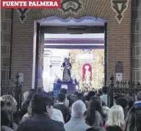  ?? ?? FUENTE PALMERA
Nuestro Padre Jesús Nazareno de Fuente Palmera.