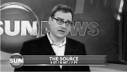  ?? Sun News ?? Liberal leader Justin Trudeau boycotted the network in 2014 after host Ezra Levant, pictured, ripped the politician’s father, former prime minister Pierre Trudeau.