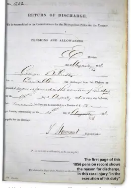  ??  ?? The first page of this 1856 pension record shows the reason for discharge, in this case injury “in the execution of his duty”