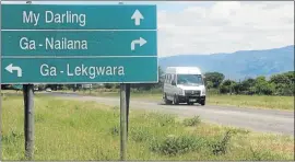  ??  ?? THIS WAY, DARLING: While Senwabarwa­na is the commercial centre, My Darling, outside Maleboch Nature Reserve, is the cultural capital of the Ba-Hananwa