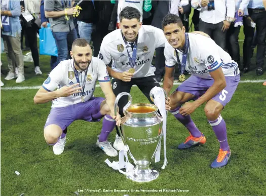  ??  ?? Les “Frances”: Karim Benzema, Enzo Fernandez et Raphaël Varane