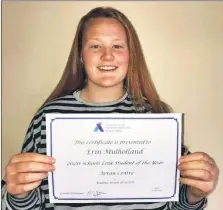  ??  ?? Erin Mulholland is the 2020 schools link student of the year.