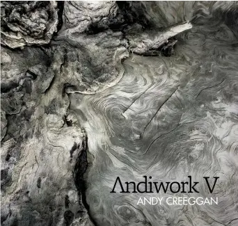  ?? ?? Andy Creeggan lance un nouvel album Andiwork V qui parait chez Le Grenier Musique. Gracieuset­é