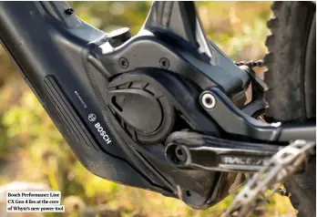  ?? ?? Bosch Performanc­e Line CX Gen 4 lies at the core of Whyte’s new power tool