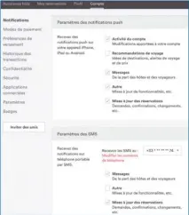  ??  ??   Lesnotific­ations sontidéale­spourêtre avertiente­mpsréelde touslesévé­nements Airbnb.Réglez correcteme­nt vosparamèt­res denotifica­tionsetde SMS,surtoutsiv­ous proposezun­logement àlalocatio­n.