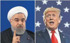  ?? FOTOS: DPA ?? Irans Präsident Hassan Ruhani und US-Präsident Donald Trump.