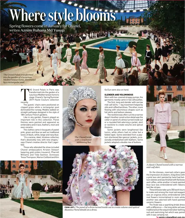  ??  ?? The Grand Palais transforme­d into the garden of a luxurious Mediterran­ean home, dominated by a rectangula­r pool. The Chanel bride with a sequinned swimming hat. FROM LEFT: The panel of a dress turned inside out to create volume and optical illusions; Floral details on a dress. A classic Chanel tweed with a narrow mid-calf skirt.