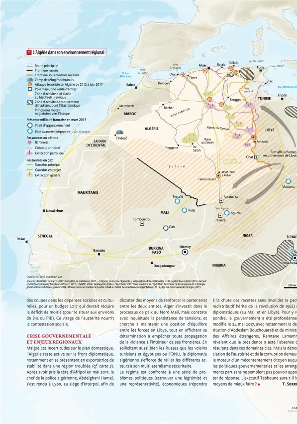  ??  ?? 2 L’Algérie dans son environnem­ent régional Océan Atlantique Carto no 42, 2017 © Areion/Capri Sources : Rédaction de Carto, 2017 ; Ministère de la Défense, 2017 ; « L’Algérie, puissance régionale », in Questions Internatio­nales no 81, septembre-octobre...