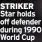  ?? ?? STRIKER Star holds off defender during 1990 World Cup