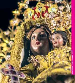  ??  ?? Virgen de la Caridad del Cobre, patrona de Cuba.
