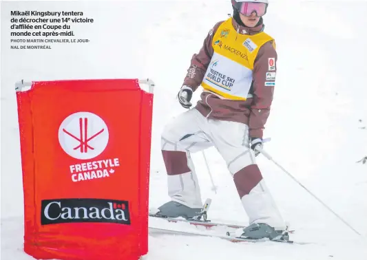  ?? PHOTO MARTIN CHEVALIER, LE JOURNAL DE MONTRÉAL ?? Mikaël Kingsbury tentera de décrocher une 14e victoire d’affilée en Coupe du monde cet après-midi.