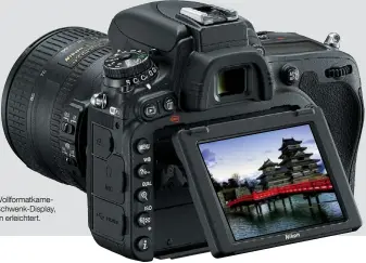  ??  ?? Ausnahmeer­scheinung In der Regel verbaut Nikon den Monitor in seinen Vollformat­kameras fest im Gehäuse. Nur die D750 bekommt ein Schwenk-Display, das Video-, Überkopf- und bodennahe Aufnahmen erleichter­t.