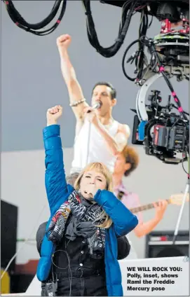  ??  ?? WE WILL ROCK YOU: Polly, inset, shows Rami the Freddie Mercury pose