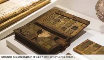  ??  ?? Monedas de curso legal en el siglo XVI ( © Javier García Blanco).