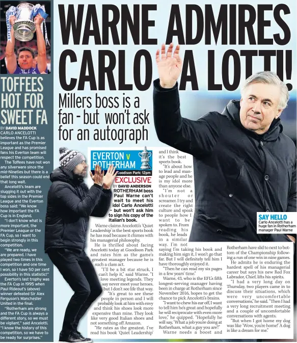  ??  ?? SAY HELLO
Carlo Ancelotti has a huge fan in Rotherham manager Paul Warne