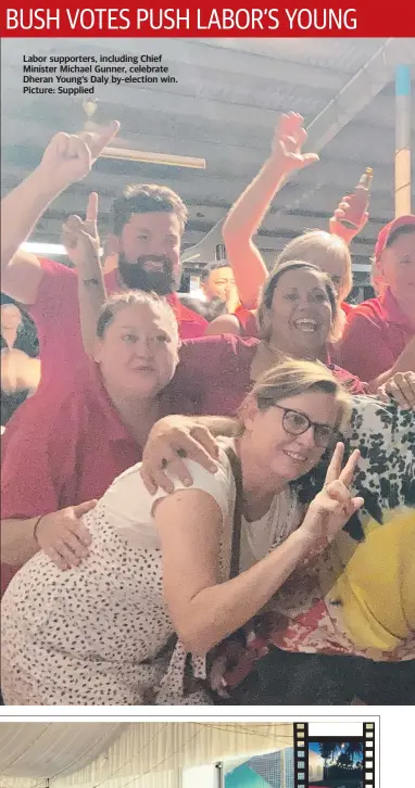  ??  ?? Labor supporters, including Chief Minister Michael Gunner, celebrate Dheran Young’s Daly by-election win. Picture: Supplied