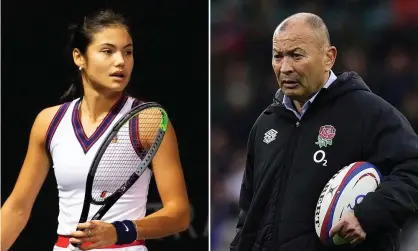  ?? ?? Eddie Jones has faced a backlash for suggesting Emma Raducanu’s form has been affected by off-field ‘distractio­ns’. Composite: Shuttersto­ck