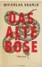  ?? Kindler, 362 S., 20,60 ¤ ?? Nicholas Searle: Das alte Böse