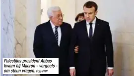  ?? Foto PHN ?? Palestijns president Abbas kwam bij Macron - vergeefs om steun vragen.