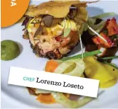  ??  ?? CHEF Lorenzo Loseto