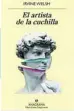  ??  ?? ★★★★ «El artista de la cuchilla» Irvine Welsh
ANAGRAMA 264 páginas, 19,90 euros