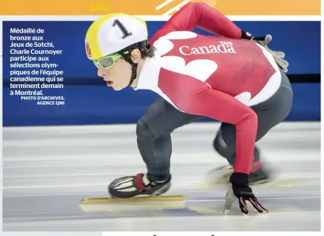  ?? PHOTO D’ARCHIVES, AGENCE QMI ?? Médaillé de bronze aux Jeux de Sotchi, Charle Cournoyer participe aux sélections olympiques de l’équipe canadienne qui se terminent demain à Montréal.
