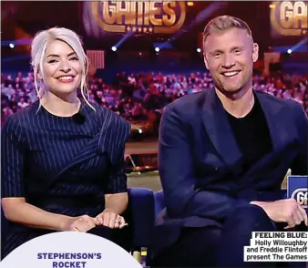  ?? Picture: ITV ?? FEELING BLUE:
Holly Willoughby and Freddie Flintoff present The Games