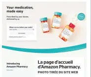  ?? PHOTO TIRÉE DU SITE WEB ?? La page d’accueil d’Amazon Pharmacy.