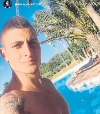  ?? FOTO: INSTAGRAM ?? Marco Verratti sigue de vacaciones, aunque ya ha iniciado la cuenta atrás para incorporar­se a la pretempora­da del PSG