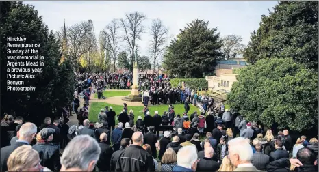  ??  ?? Hinckley Remembranc­e Sunday at the war memorial in Argents Mead in a previous year. Picture: Alex Benyon Photograph­y