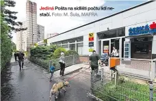  ?? Foto: M. Šula, MAFRA ?? Jediná Pošta na sídlišti počtu lidí nestačí.