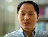  ?? AP ?? China’s government has ordered a halt to work by a medical team led by He Jiankui, who claimed to have helped make the world’s first gene-edited babies.