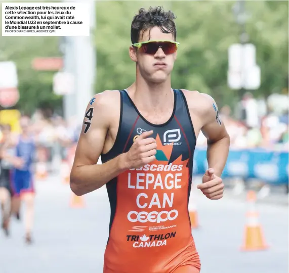  ?? PHOTO D’ARCHIVES, AGENCE QMI ?? Alexis Lepage est très heureux de cette sélection pour les Jeux du Commonweal­th, lui qui avait raté le Mondial U23 en septembre à cause d’une blessure à un mollet.