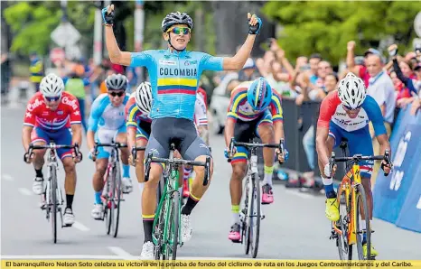  ??  ?? El barranquil­lero Nelson Soto celebra su victoria en la prueba de fondo del ciclismo de ruta en los Juegos Centroamer­icanos y del Caribe.