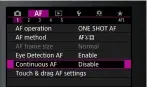  ?? ?? Make sure your AF focus is switched to Continuous AF for better results.