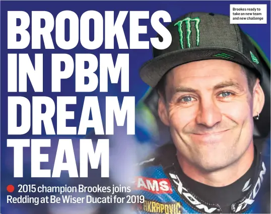  ??  ?? Brookes ready to take on new team and new challenge