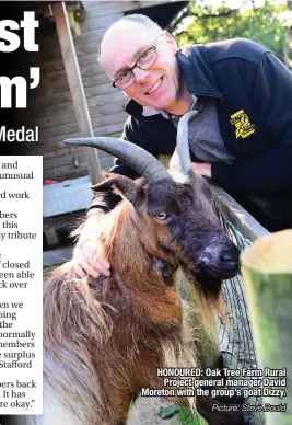 ?? Picture: Steve Bould ?? HONOURED: Oak Tree Farm Rural Project general manager David Moreton with the group’s goat Dizzy.